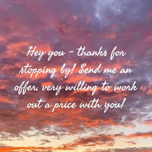 ALWAYS ACCEPTING OFFERS 😊